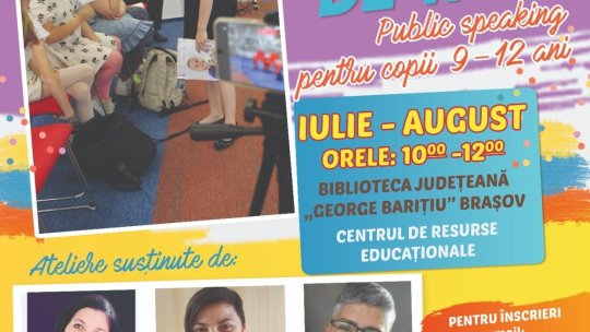 „Școala de vară de public speaking”, pentru copii, la Biblioteca Județeană!