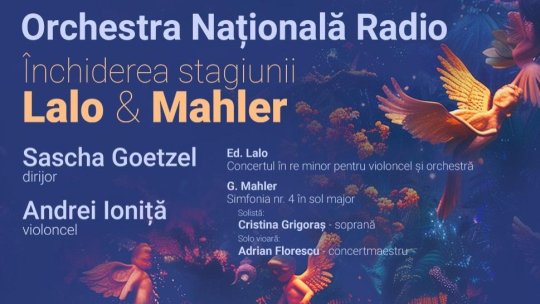 Sascha Goetzel și Andrei Ioniță închid stagiunea la Sala Radio