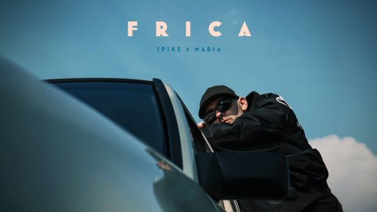 Spike a lansat single-ul „Frica” alături de Maria Ciobotea